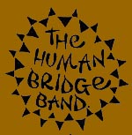 The Human Bridge Band